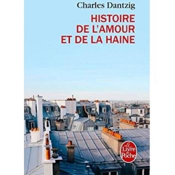 Histoire de l'amour et de la haine
