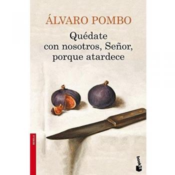 Quédate con nosotros, Señor, porque atardece