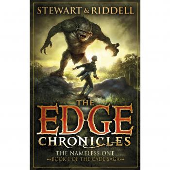 The Edge Chronicles 11: The Nameless One: Book 1 of the Cade Saga