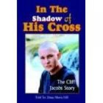 In The Shadow Of His Cross