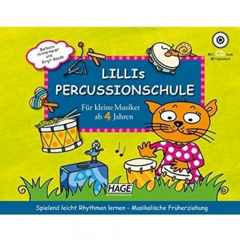Lillis Percussionschule mit CD: Spielend leicht Rhythmen lernen