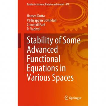 Vitalsource Technologies, Inc. Stability of Some Advanced Functional Equations in Various Spaces