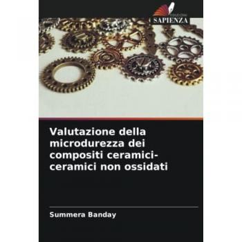 Valutazione della microdurezza dei compositi ceramici-ceramici non ossidati