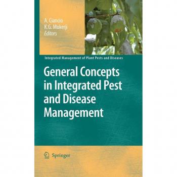 General Concepts in Integrated Pest and Disease Management