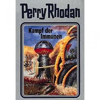 Kampf der Immunen. Perry Rhodan 56. (Perry Rhodan Silberband)