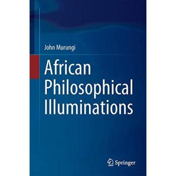 African Philosophical Illuminations