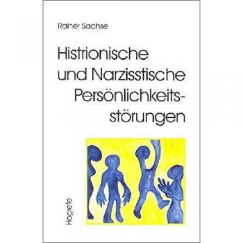 Histrionische und Narzisstische Persönlichkeitsstörungen