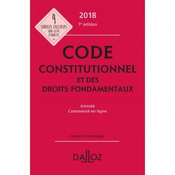 Code constitutionnel et des droits fondamentaux annoté commenté en ligne