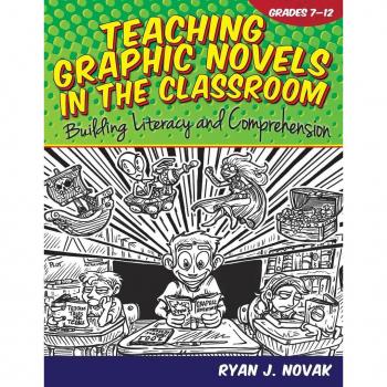 Teaching Graphic Novels in the Classroom