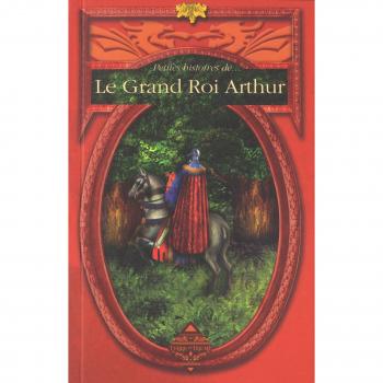 Le Grand Roi Arthur