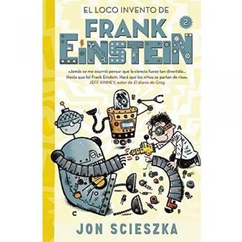 El loco invento de Frank Einstein
