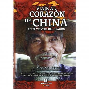 Viaje al corazón de china.
