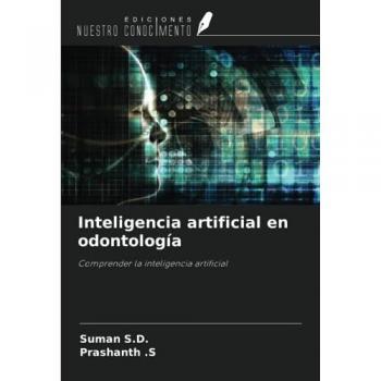 S. D., Suman: Inteligencia artificial en odontología