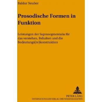 Prosodische Formen in Funktion