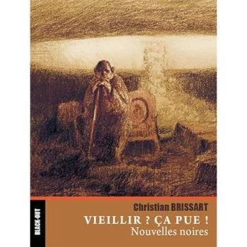Vieillir ? Ça pue !