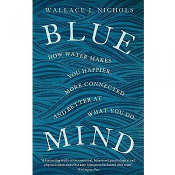 Blue mind