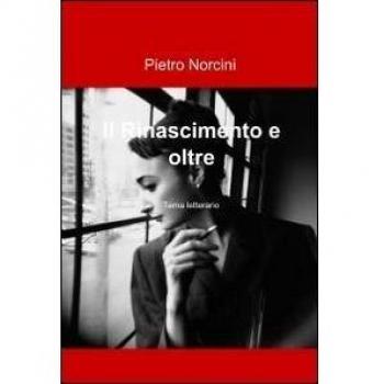 Il Rinascimento e oltre