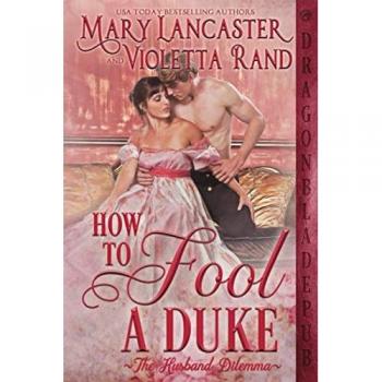 How to Fool a Duke