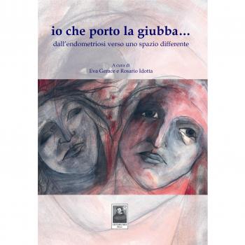 Io che porto la giubba... Dall'endometriosi verso uno spazio differente