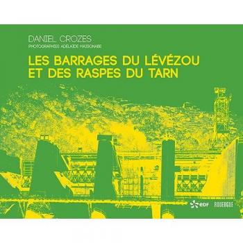 Les barrages du Lévézou et des Raspes du Tarn