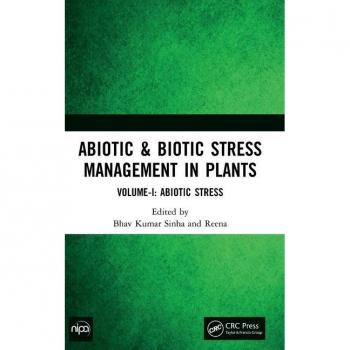Abiotic Biotic Stress Management in Plants