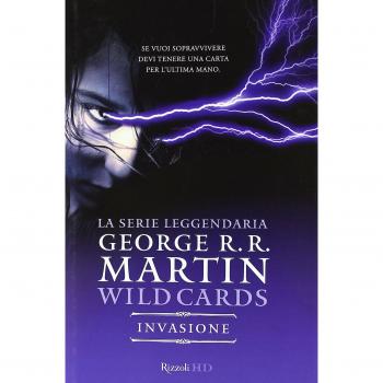 L'invasione. Wild Cards