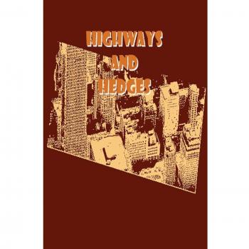 Highways and Hedges