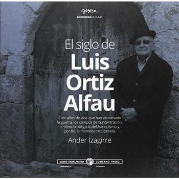 El siglo de Luis Ortiz Alfau