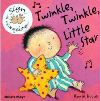 Twinkle, Twinkle, Little Star: BSL (Sign & Singalong)