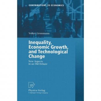 Inequality, Economic Growth, and Technological Change
