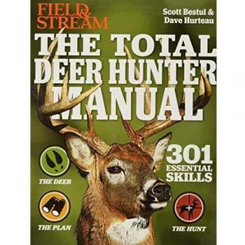 Field & Stream the Total Deer Hunter Manual
