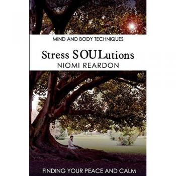 Stress SOULutions: Finding Your Peace and Calm
