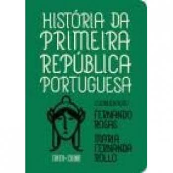 História da Primeira República Portuguesa (bolso)