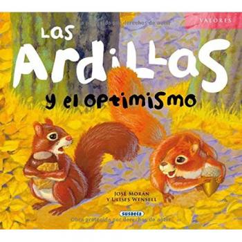 Las Ardillas Y El Optimismo(9788467710588)