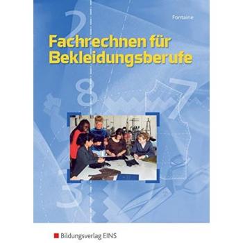 Technologie für Bekleidungsberufe: Fachrechnen für Bekleidungsberufe: Schülerband