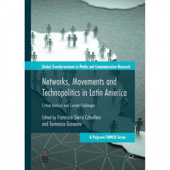 Vitalsource Technologies, Inc. Networks, Movements And Technopolitics In Latin America
