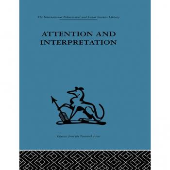 Attention and Interpretation