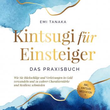 Kintsugi für Einsteiger
