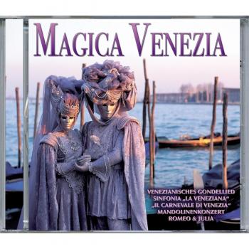 Magica Venezia