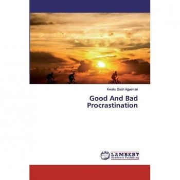 Good And Bad Procrastination