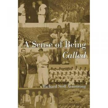 A Sense of Being Called