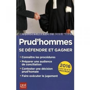 Prud'hommes : Se défendre et gagner