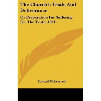 The Church's Trials And Deliverance