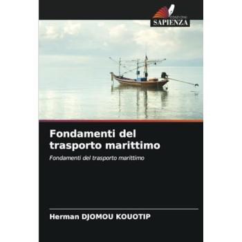 Djomou Kouotip, Herman: Fondamenti del trasporto marittimo