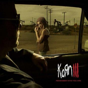 Korn III Redécouvre ta personnalité