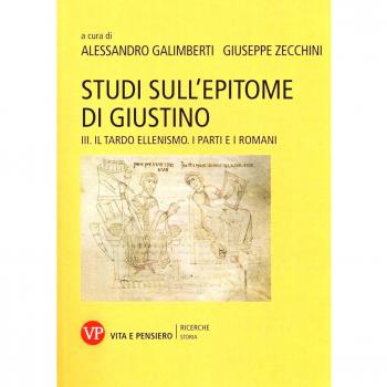 Studi sull'epitome di Giustino. Il tardo ellenismo. I Parti e i Romani