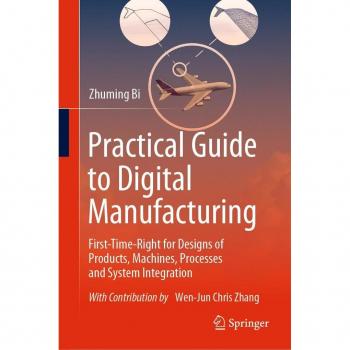 Practical Guide to Digital Manufacturing