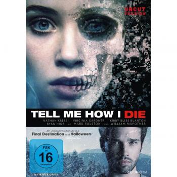 Tell Me How I Die