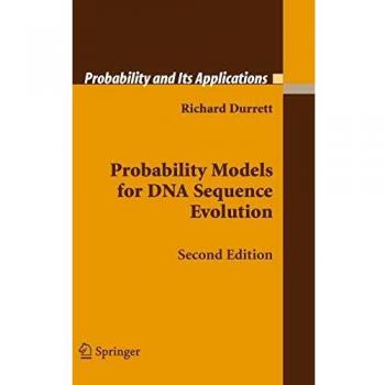 Probability Models for DNA Sequence Evolution (Probability and Its Applications