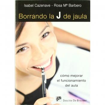 Borrando la j de jaula (Tapa blanda con solapas).